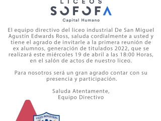 Primera reunión de Ex alumnos, generación de Titulados 2022